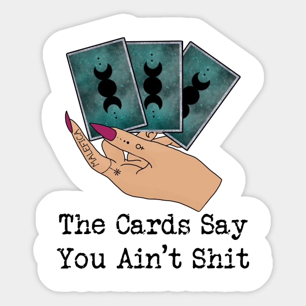 The tarot cards say Sticker by TheRainbowPossum